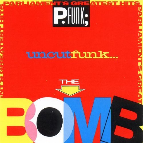 [중고] Parliament / Parliament&#039;s Greatest Hits : Uncut Funk...The Bomb (수입)