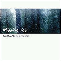 [중고] Isao Sasaki / Missing You (Piano Collection)