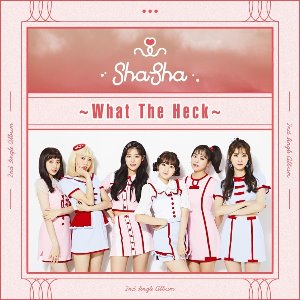 [중고] 샤샤 (SHA SHA) / What The Heck (Digital Single/싸인/홍보용)