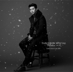 [중고] 택연 From 2PM / Taecyeon Special: Winter 一人 (일본수입/통상반/escl4827)
