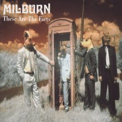 Milburn / These Are The Facts (수입/미개봉)
