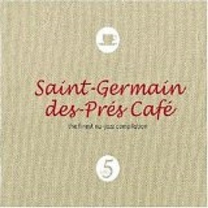 [중고] V.A / Saint Germain des Pres Cafe, Vol. 5 (수입/Digipack/케이스 찍힌 흔적/3098912)
