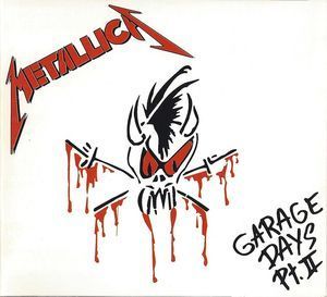 [중고] Metallica / Garage Days Pt. II (수입)