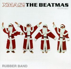 [중고] Rubber Band / XMAS! The Beatmas (Beatles Cover Band)