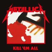 [중고] metallica / Kill &#039;em All (2016 Remastered/Digipack)