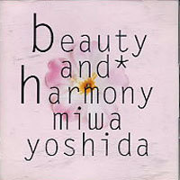 [중고] Miwa Yoshida (吉田美和) / Beauty and * Harmony (일본수입/escb1710)