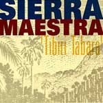 Sierra Maestra / Tibiri Tabara (미개봉)
