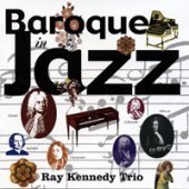 [중고] Ray Kennedy Trio / Baroque In Jazz