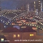 [중고] Paulo Vanzolini (빠울루 반졸리니) / Acerto De Contas De Paulo Vanzolini (빠울루 반졸리니의 결산작품/4CD Digipack Box)
