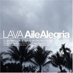 Lava / Aile Alegria (수입/미개봉)