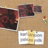 [중고] Karl Larsson / Pale As Milk (Digipack/수입)