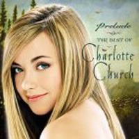 [중고] Charlotte Church / Prelude - The Best Of Charlotte Church (cck8161)