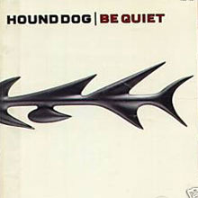 [중고] Hound Dog / BE QUIET (수입/mcd1001)