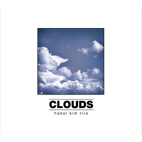[중고] 김한얼 트리오 (Hanol Kim Trio) / Clouds (Digipack)