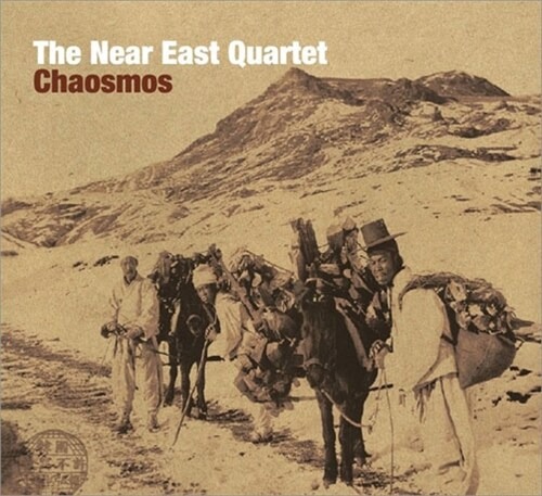 [중고] 니어 이스트 쿼텟 (The Near East Quartet) / Chaosmos (Digipack)