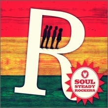 소울 스테디 락커스 (Soul Steady Rockers) / R (미개봉/Digipack)