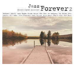 [중고] V.A. / Jazz Forever 2 : 한국인이 사랑하는 재즈의 명작 (2CD)