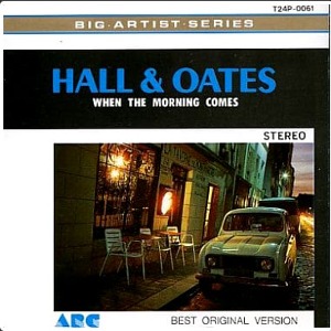 [중고] Hall &amp; Oates / Best Original Version - When The Morning Comes (일본수입/t24p0061)