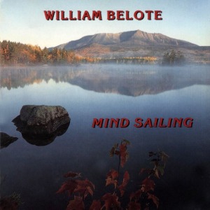 [중고] William Belote / Mind Sailing (수입)
