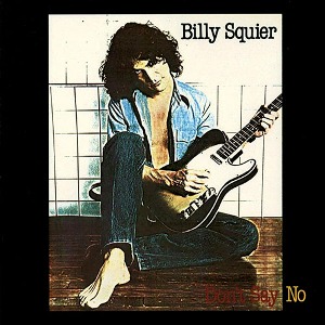 [중고] Billy Squier / Don&#039;t Say No (수입)