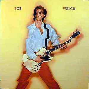 [중고] [LP] Bob Welch / Bob Welch