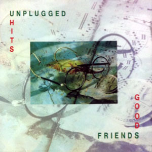 [중고] V.A. / Good Friends, Unplugged Hits