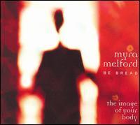 Myra Melford / The Image Of Your Body (수입/미개봉)
