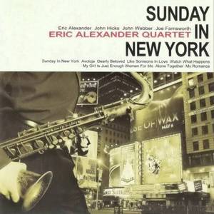 [중고] Eric Alexander Quartet / Sunday In New York (일본수입/tkcv35350)