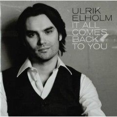 Ulrik Elholm / It All Comes Back To You (수입/미개봉)