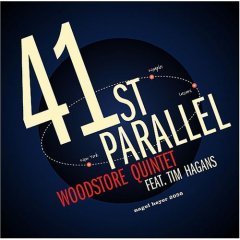 Woodstore Quintet, Tim Hagans / 41st Parallel (수입/미개봉)