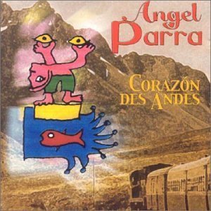 [중고] Angel Parra / Corazon Des Andes (수입)