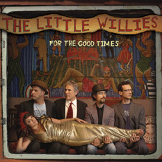 The Little Willies / For The Good Times (Digipack/미개봉)
