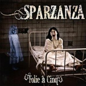 Sparzanza / Folie A Cinq (수입/미개봉)