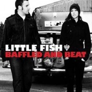 Little Fish / Baffled And Beat (수입/미개봉)
