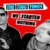 [중고] Ting Tings / We Started Nothing (수입)