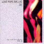 [중고] V.A. / Love Pops Ballad Vol.3 (일본수입)