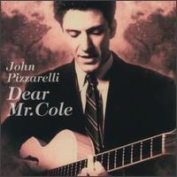 John Pizzarelli / Dear Mr. Cole (미개봉)