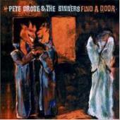 Pete Droge &amp; The Sinners / Find A Door (미개봉)