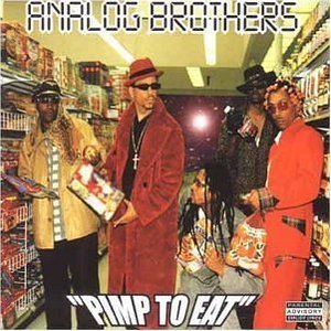 Analog Brothers / Pimp to Eat (수입/미개봉)