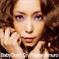 Namie Amuro (아무로 나미에) / Baby Don&#039;t Cry (Single/일본수입/미개봉)