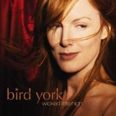 Bird York / Wicked Little High (수입/미개봉)