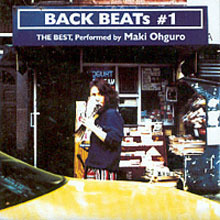 [중고] Maki Ohguro (오구로 마키,大黒摩季) / BACK BEATS #1 - BEST (일본수입/jbcj1004)